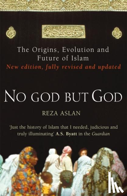 Aslan, Reza - No God But God