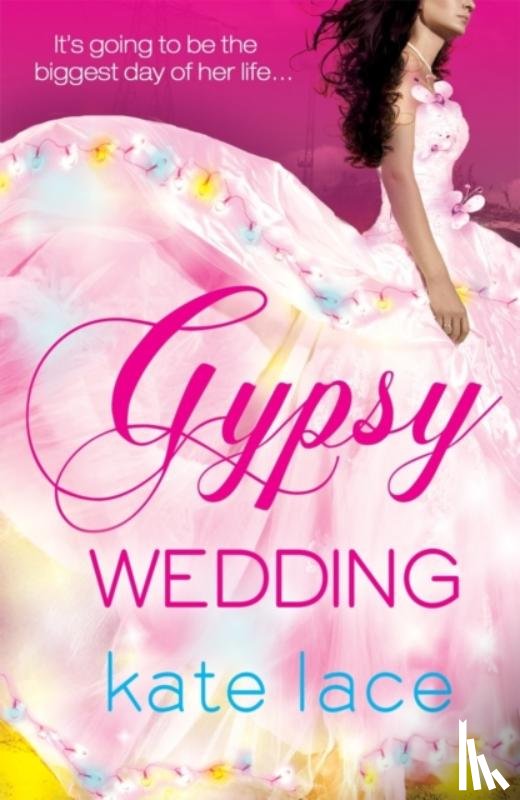 Lace, Kate - Gypsy Wedding