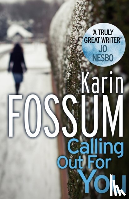 Fossum, Karin - Calling out for You