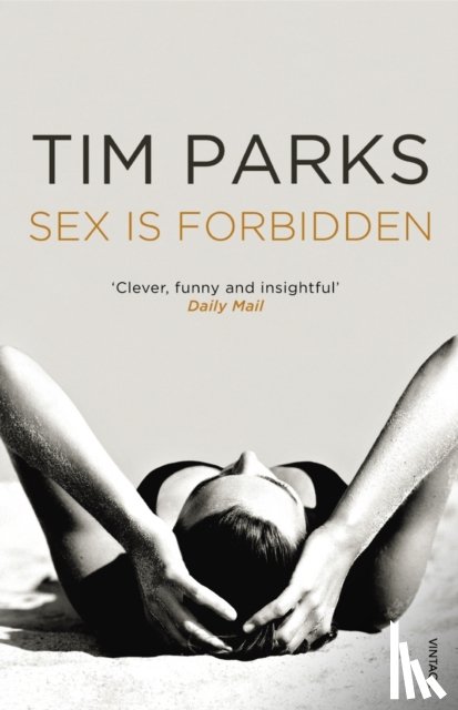 Parks, Tim - Sex is Forbidden