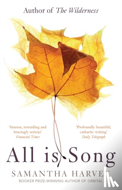 Harvey, Samantha - All is Song