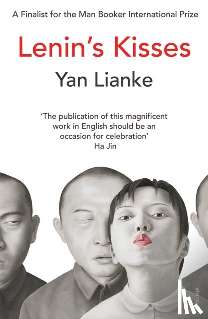 Lianke, Yan - Lenin's Kisses