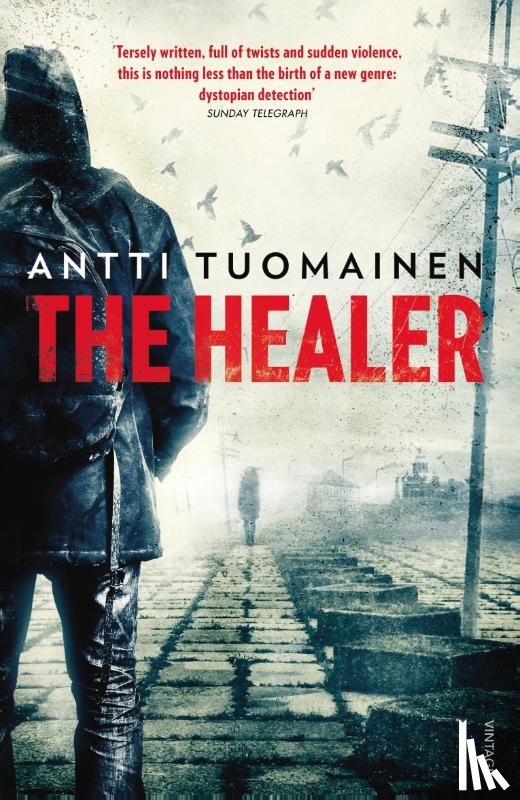 Tuomainen, Antti - The Healer