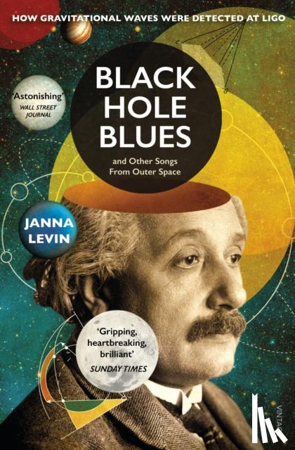 Levin, Janna - Levin, J: Black Hole Blues and Other Songs from Outer Space