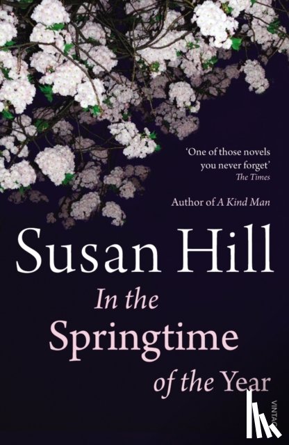 Hill, Susan - In the Springtime of the Year