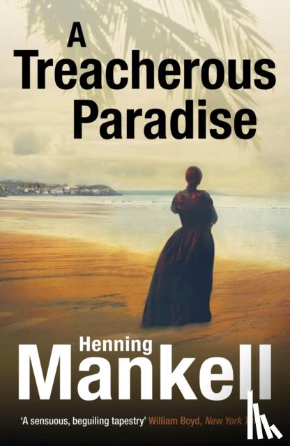 Mankell, Henning - A Treacherous Paradise
