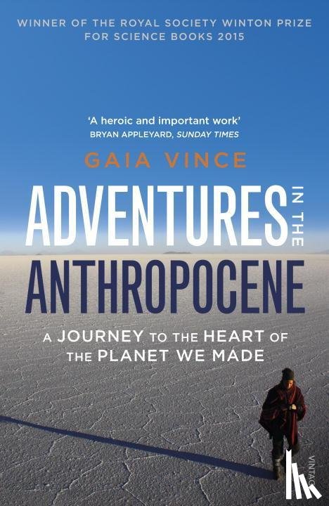 Vince, Gaia - Adventures in the Anthropocene