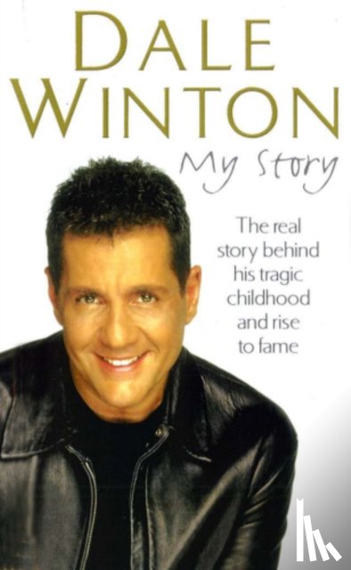 Winton, Dale - My Story