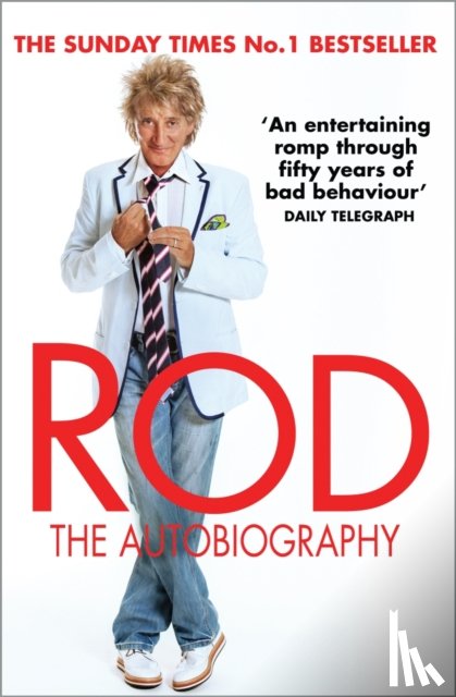 Stewart, Rod - Rod: The Autobiography