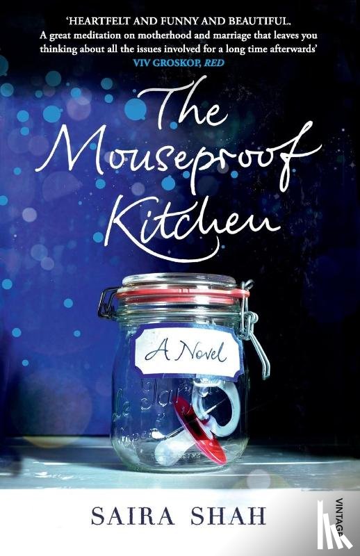 Shah, Saira - The Mouseproof Kitchen