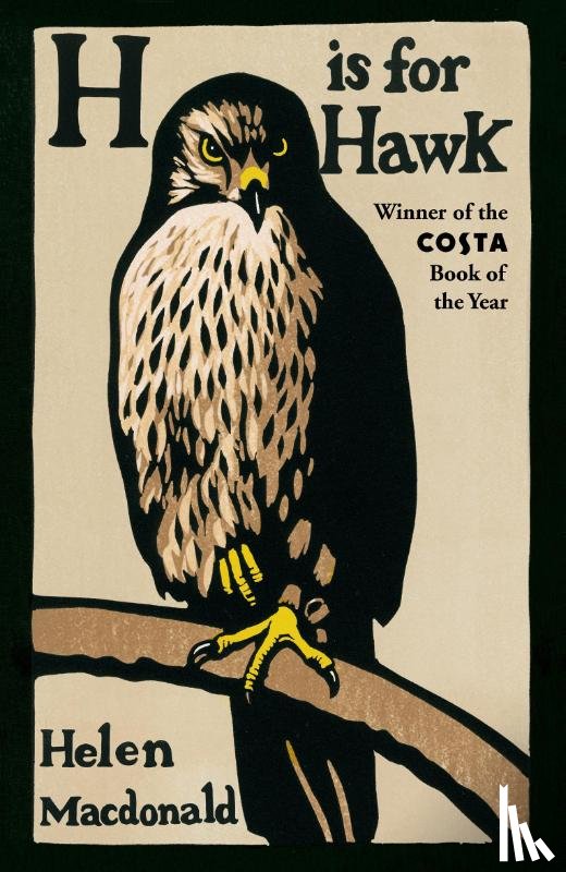 Macdonald, Helen - H is for Hawk