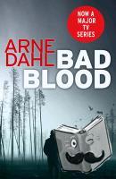 Dahl, Arne - Bad Blood