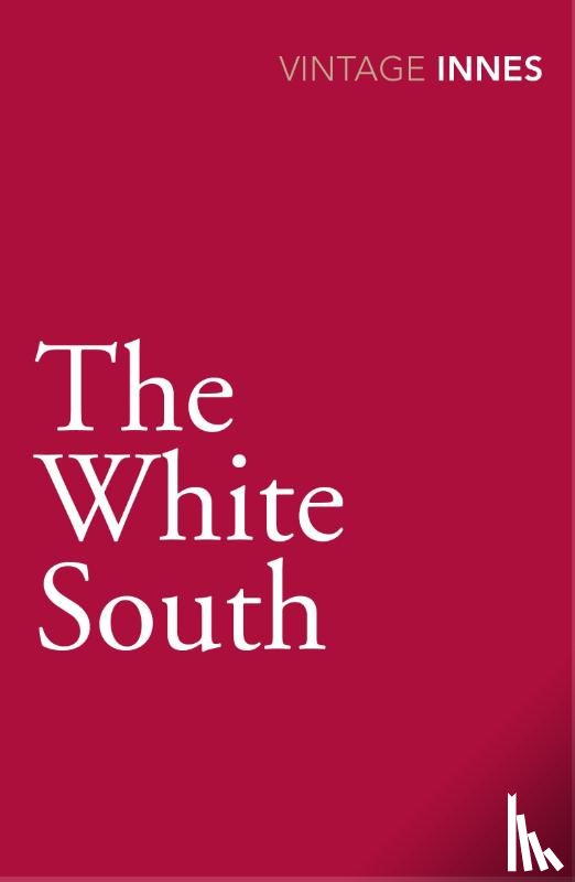 Innes, Hammond - The White South