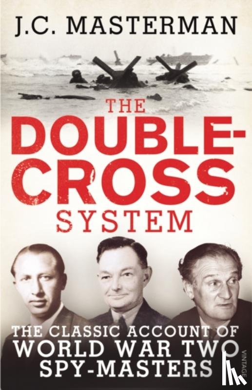 Masterman, Sir John - The Double-Cross System