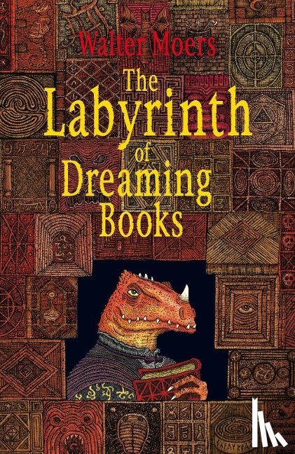 Moers, Walter - The Labyrinth of Dreaming Books
