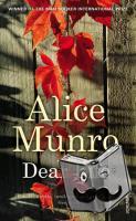Munro, Alice - Dear Life
