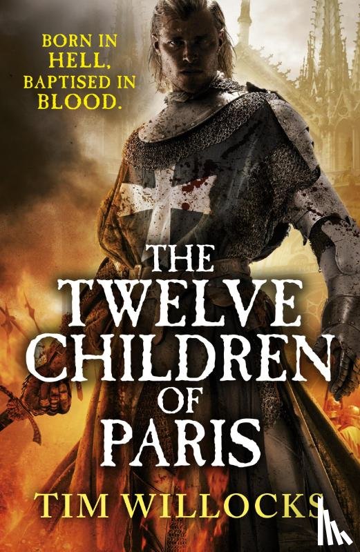 Willocks, Tim - The Twelve Children of Paris