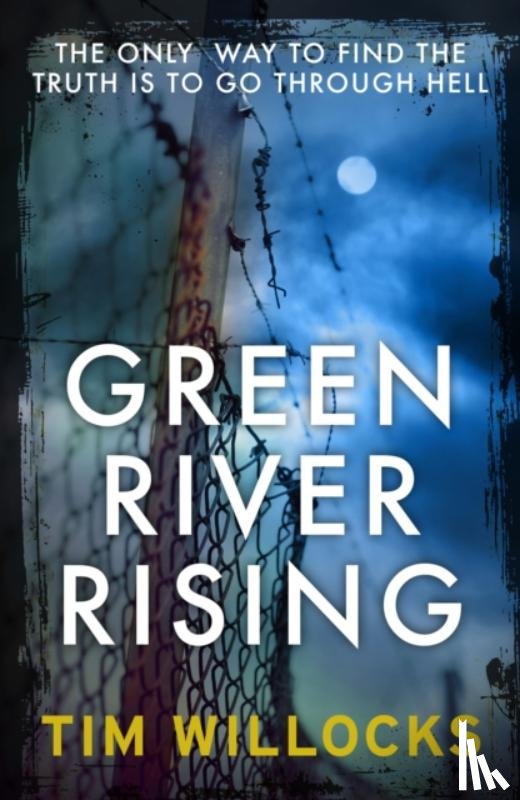 Willocks, Tim - Green River Rising