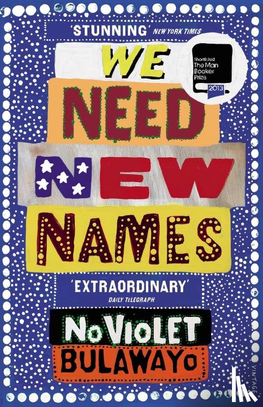 Bulawayo, NoViolet - We Need New Names