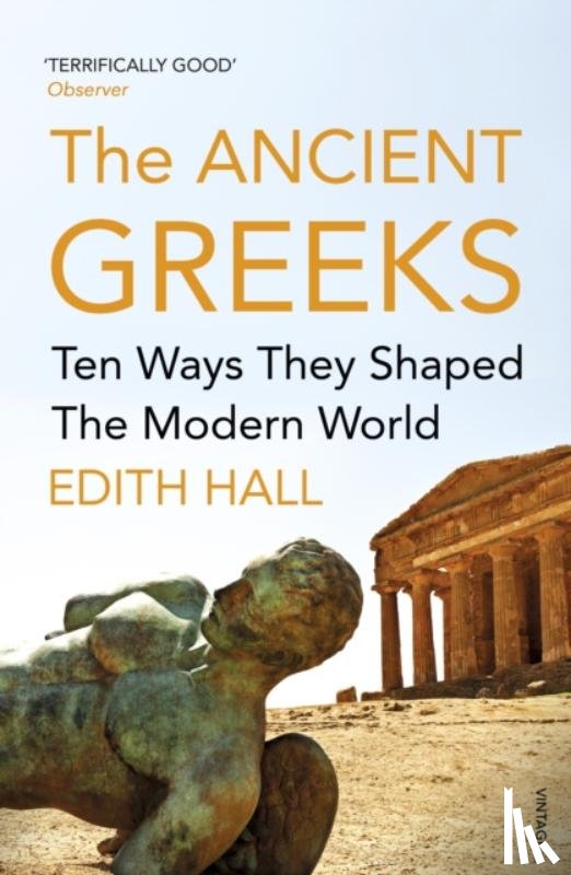 Hall, Edith - The Ancient Greeks