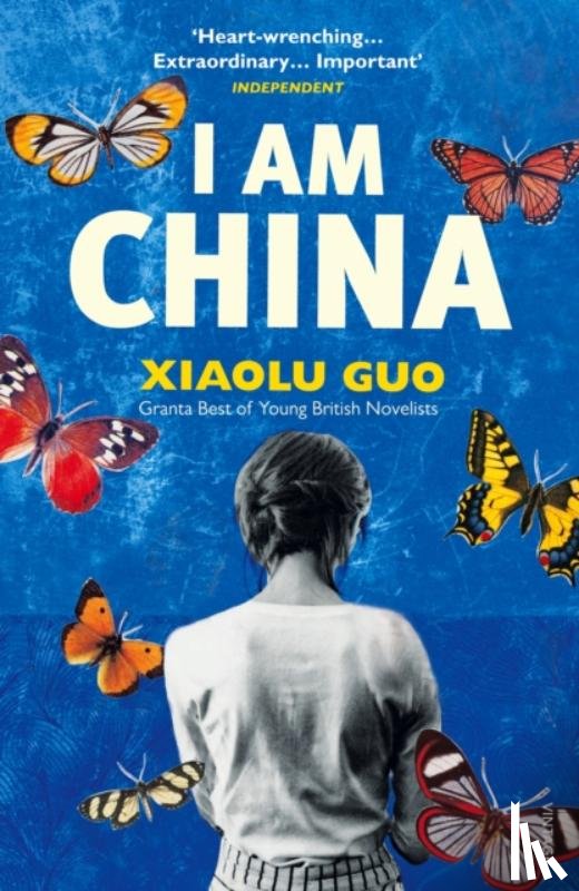 Guo, Xiaolu - I Am China