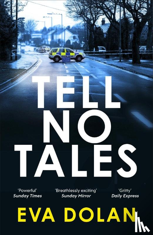 Dolan, Eva - Tell No Tales