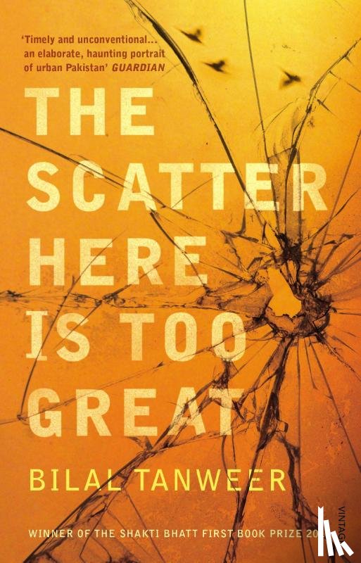 Tanweer, Bilal - The Scatter Here is Too Great