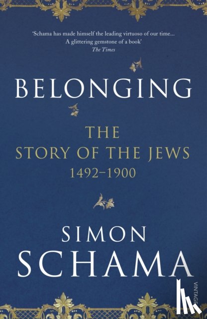 Schama, Simon, CBE - Belonging