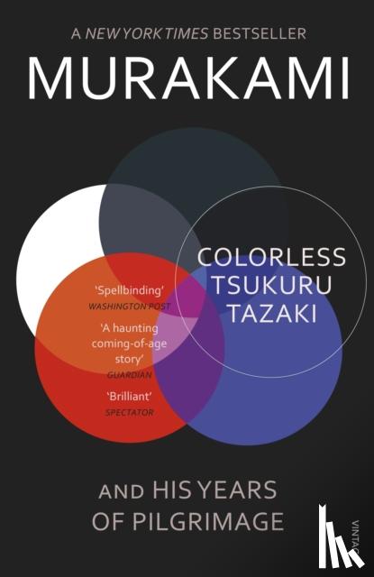 Murakami, Haruki - Colorless Tsukuru Tazaki and His Years of Pilgrimage
