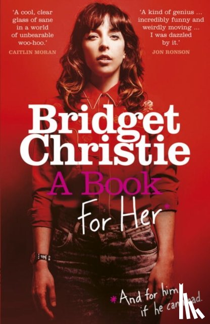 Christie, Bridget - A Book for Her