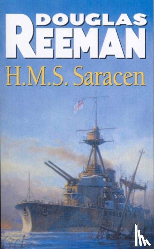 Reeman, Douglas - H.M.S Saracen