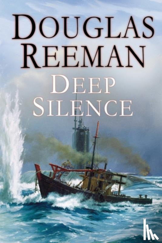 Reeman, Douglas - The Deep Silence