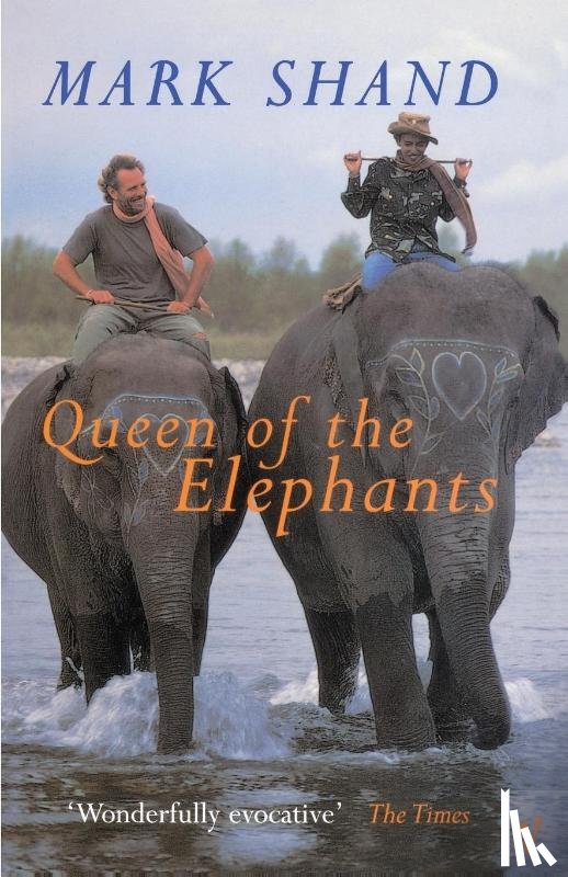 Shand, Mark - Queen Of The Elephants