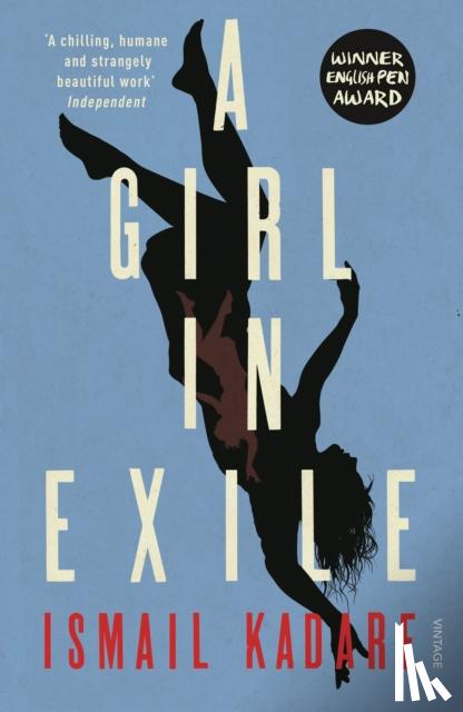 Kadare, Ismail - A Girl in Exile