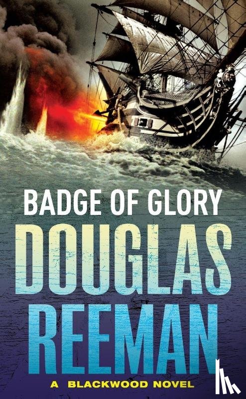Reeman, Douglas - Badge of Glory