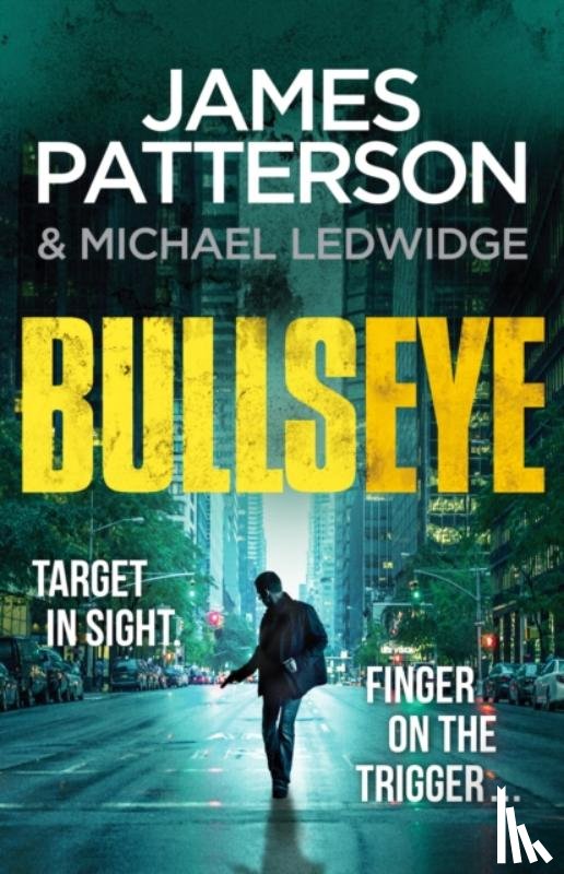 James Patterson - Bullseye