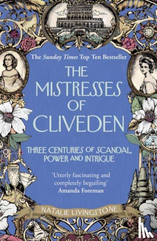 Livingstone, Natalie - The Mistresses of Cliveden