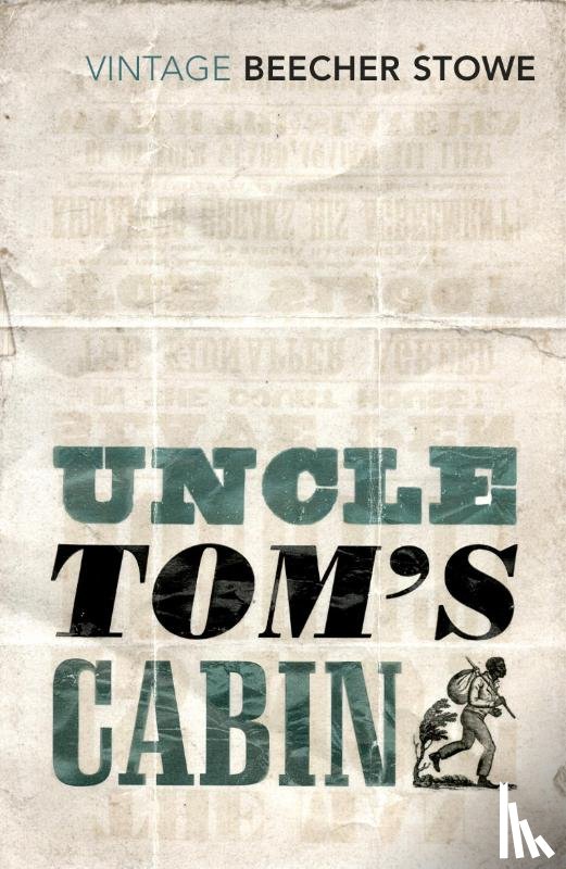 Stowe, Harriet Beecher - Uncle Tom's Cabin