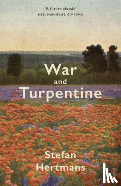 Hertmans, Stefan - War and Turpentine