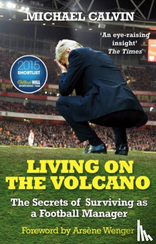 Calvin, Michael - Living on the Volcano