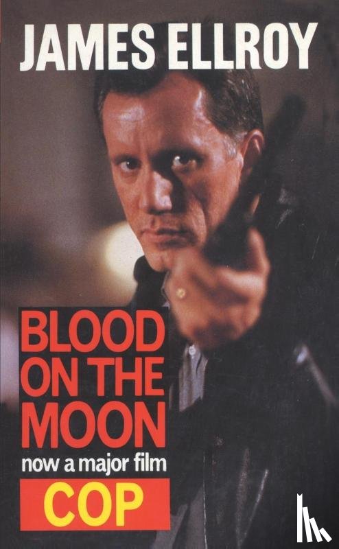 Ellroy, James - Blood On The Moon