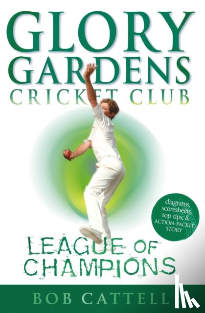 Cattell, Bob - Glory Gardens 5 - League Of Champions