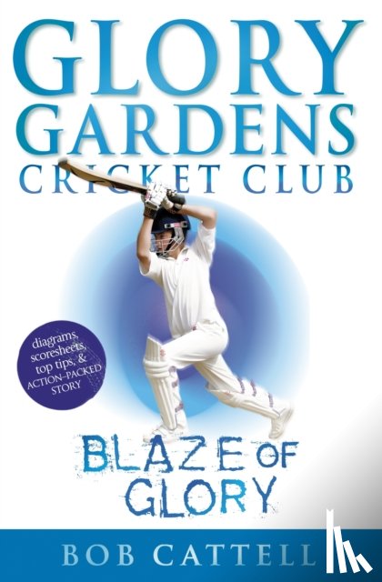 Cattell, Bob - Glory Gardens 6 - Blaze Of Glory