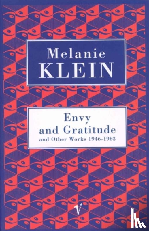 Klein, Melanie - Envy And Gratitude And Other Works 1946-1963