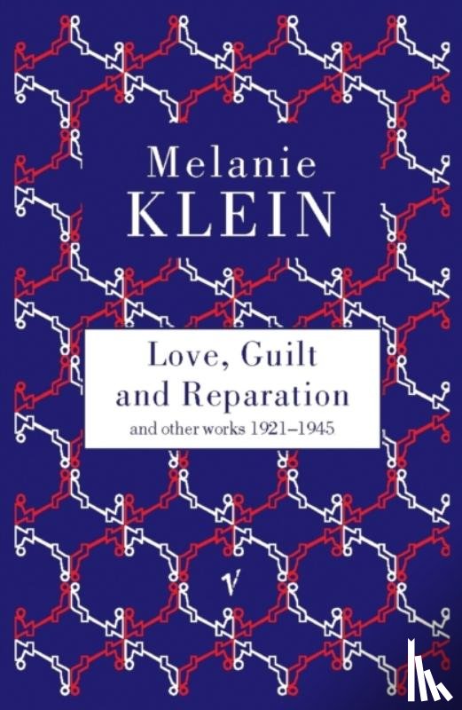 Klein, Melanie - Love, Guilt and Reparation