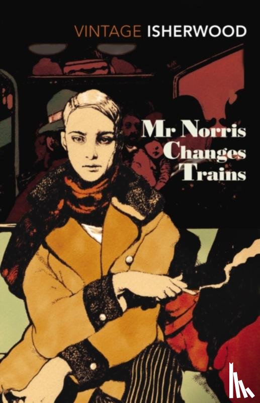 Isherwood, Christopher - Mr Norris Changes Trains