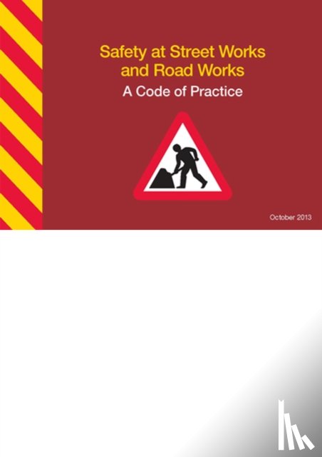 Department for Transport - Safety at street works and road works: a code of practice