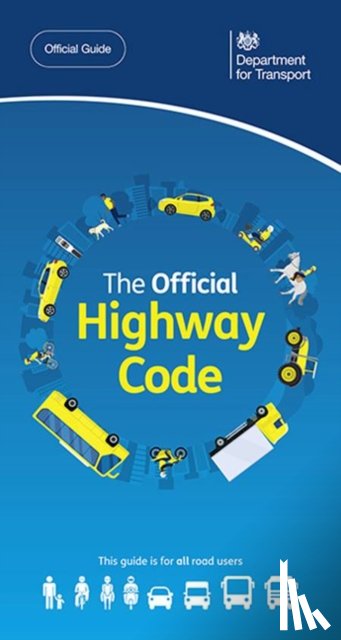 Driver and Vehicle Standards Agency: Department for Transport - The official highway code