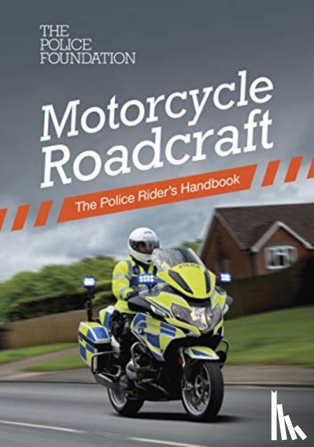 Mares, Penny, Coyne, Philip - Motorcycle roadcraft: the police rider's handbook