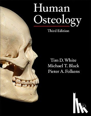 White, Tim D. (Human Evolution Research Center (HERC), Black, Michael T. (University of California, Folkens, Pieter A. ("A Higher Porpoise" - Human Osteology